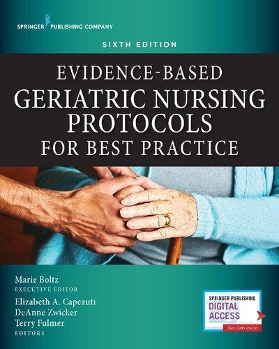 Evidence Based Geriatric Nursing Protocols For Best Practice 6Th