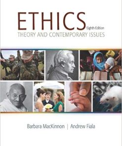 Ethics Theory and Contemporary Issues 8th