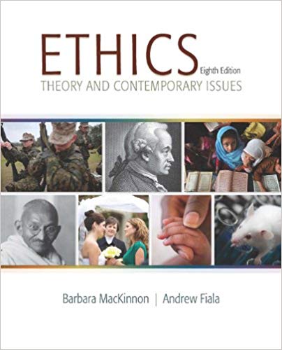 Ethics Theory and Contemporary Issues 8th