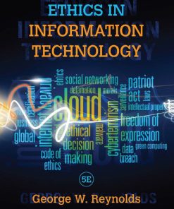 Ethics in Information Technology 5th 5E