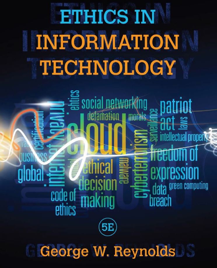 Ethics in Information Technology 5th 5E