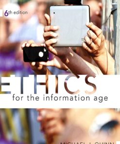Ethics for the Information Age 6th 6E