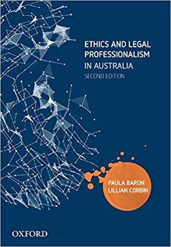 Ethics and Legal Professionalism in Australia 2nd