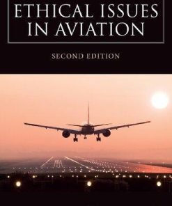 Ethical Issues In Aviation 2Nd