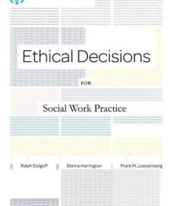 Ethical Decisions For Social Work Practice 9th