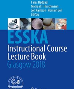 ESSKA Instructional Course Lecture Book Glasgow 2018