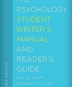 The Psychology Student Writers Manual And Readers Guide 3Rd