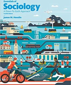 Essentials of Sociology A DownToEarth Approach 12th