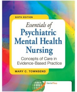 Essentials of Psychiatric Mental Health Nursing 6th 6E