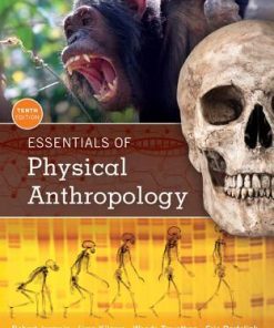 Essentials Of Physical Anthropology 10Th