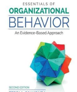 Essentials Of Organizational Behavior An Evidence Based Approach 2Nd