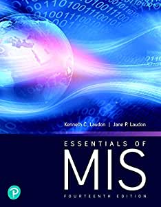 Essentials of MIS 14th by Kenneth C Laudon