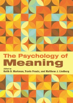 The Psychology of Meaning 1st 1E Keith Markman