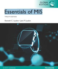 Essentials of MIS 12th 12E Kenneth Laudon