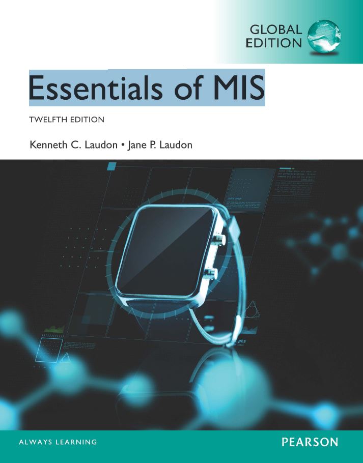 Essentials of MIS 12th 12E Kenneth Laudon