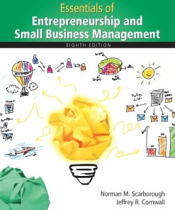 Essentials of Entrepreneurship and Small Business Management 8th 8E