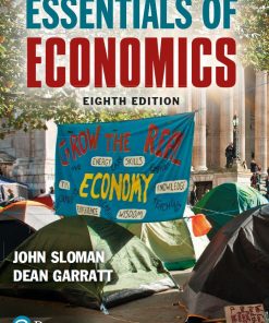 Essentials of Economics 8th 8E John Sloman Dean Garratt