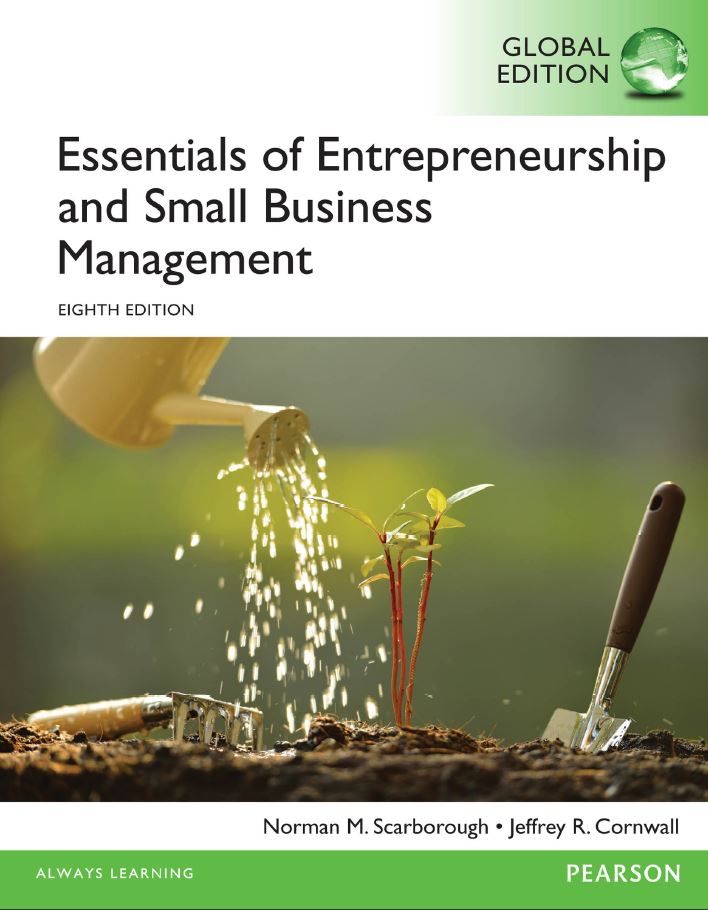 Essentials of Entrepreneurship and Small Business Management 8th