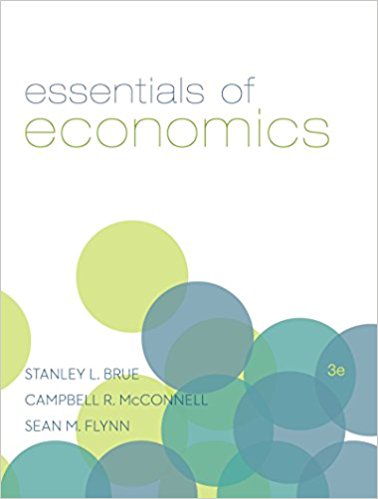Essentials of Economics 3rd by Sean Flynn