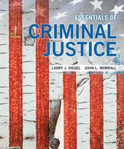 Essentials of Criminal Justice 11th 11E Larry Siegel