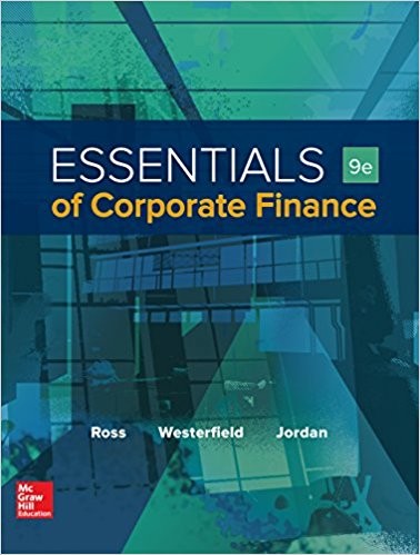 Essentials of Corporate Finance 9th by Stephen Ross