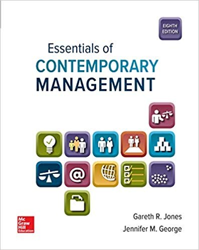 Essentials of Contemporary Management 8th by Gareth Jones