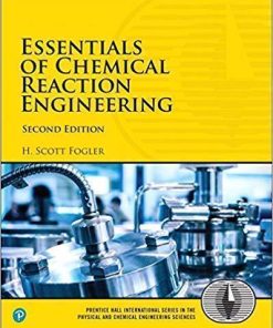 Essentials Of Chemical Reaction Engineering 2Nd