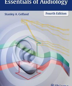 Essentials of Audiology 4th 4E Stanley Gelfand