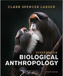Essentials of Biological Anthropology 4th