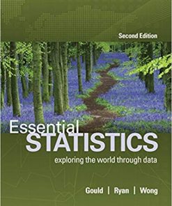 Essential Statistics 2nd by Robert Gould