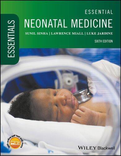 Essential Neonatal Medicine 6Th