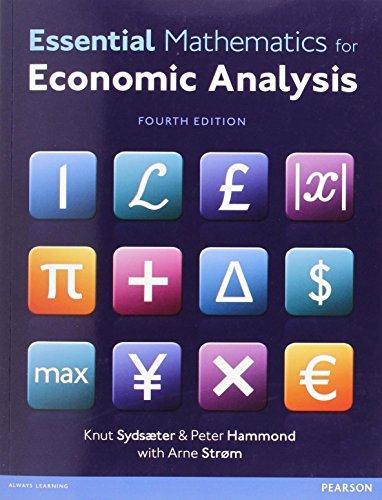 Essential Mathematics For Economic Analysis 4Th