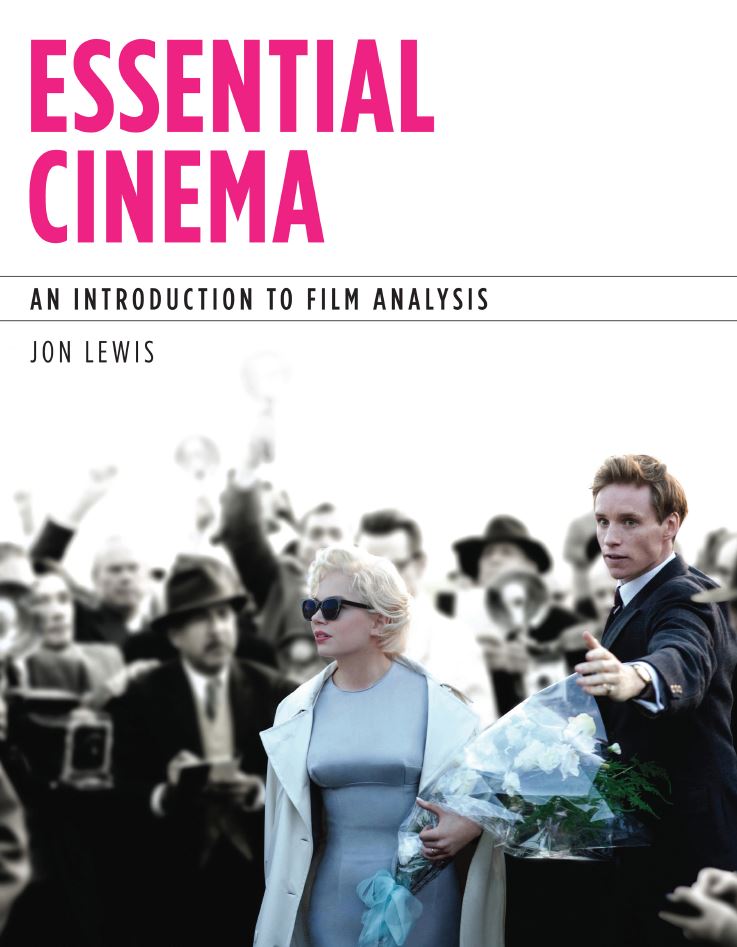 Essential Cinema An Introduction to Film Analysis