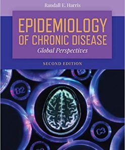 Epidemiology of Chronic Disease Global Perspectives 2nd