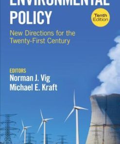 Environmental Policy New Directions For The Twenty First Century 10Th