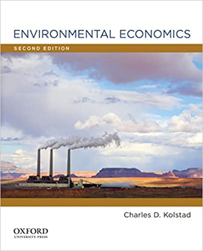 Environmental Economics 2nd by Charles D Kolstad