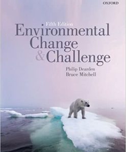 Environmental Change and Challenge A Canadian Perspective Fifth 5th