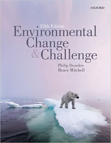 Environmental Change and Challenge A Canadian Perspective Fifth 5th