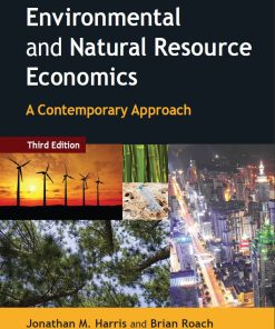 Environmental and Natural Resource Economics 3rd 3E
