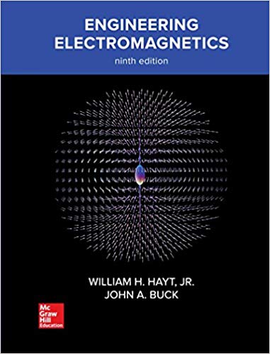 Engineering Electromagnetics 9th by William Hayt