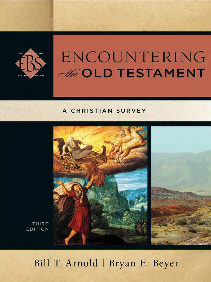 Encountering the Old Testament 3rd 3E