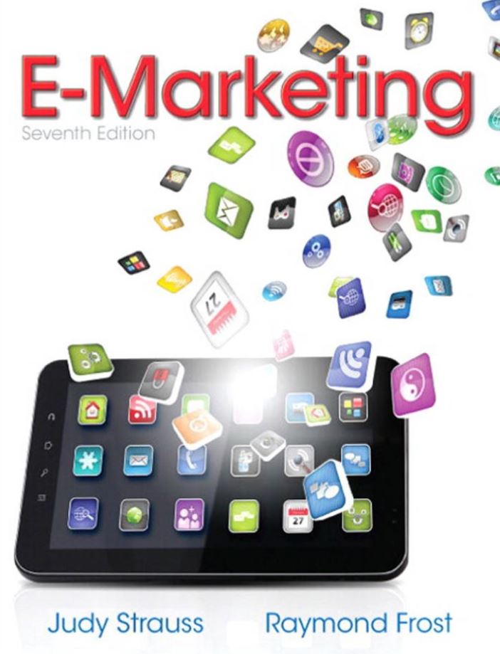 EMarketing 7th 7E Judy Strauss Raymond Frost