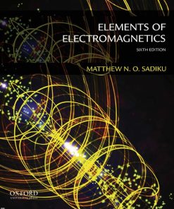 Elements of Electromagnetics 6th 6E Matthew Sadiku