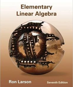 Elementary Linear Algebra 7th by Ron Larson