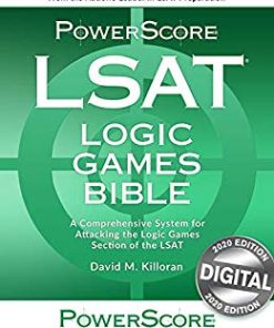 The PowerScore Digital LSAT Logic Games Bible Powerscore Test Preparation 2020th