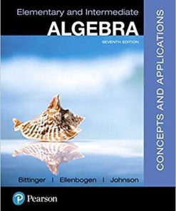 Elementary And Intermediate Algebra Concepts And Applications 7Th