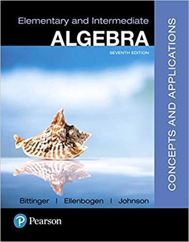 Elementary And Intermediate Algebra Concepts And Applications 7Th