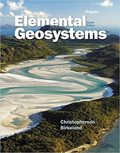 Elemental Geosystems 8th by Robert W Christopherson