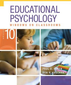Educational Psychology Windows on Classrooms 10th 10E