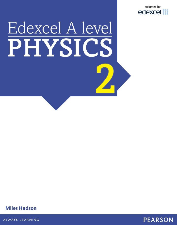 Edexcel A Level Physics 2015 Miles Hudson